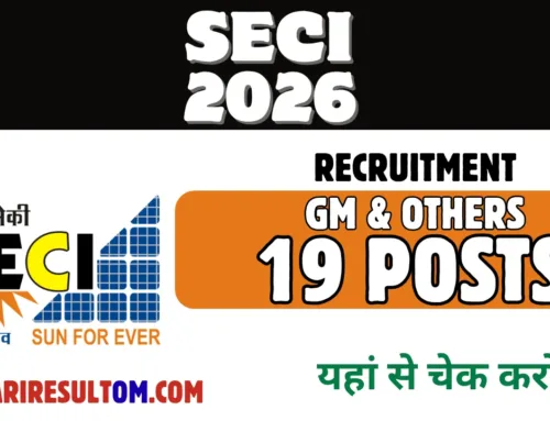 SECI Recruitment 2026 – Apply Online for 19 General Manager, Senior Engineer & Other Posts